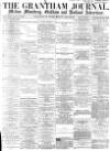 Grantham Journal Saturday 10 July 1869 Page 1