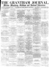 Grantham Journal Saturday 06 November 1869 Page 1