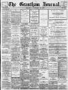 Grantham Journal Saturday 23 February 1907 Page 1