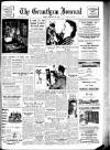 Grantham Journal Friday 12 February 1954 Page 1