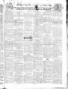 Shrewsbury Chronicle Friday 29 April 1831 Page 1