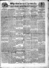 Shrewsbury Chronicle Friday 19 August 1831 Page 1