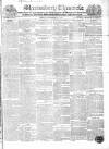Shrewsbury Chronicle Friday 11 November 1831 Page 1