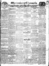 Shrewsbury Chronicle Friday 24 May 1833 Page 1