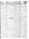 Shrewsbury Chronicle Friday 31 May 1833 Page 1