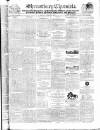 Shrewsbury Chronicle Friday 21 June 1833 Page 1