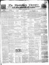 Shrewsbury Chronicle Friday 30 September 1836 Page 1