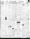 Shrewsbury Chronicle Friday 18 December 1840 Page 1