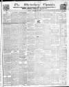Shrewsbury Chronicle Friday 28 January 1848 Page 1