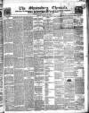 Shrewsbury Chronicle Friday 11 January 1850 Page 1