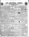 Shrewsbury Chronicle Friday 07 June 1850 Page 1