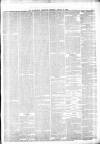 Shrewsbury Chronicle Saturday 28 January 1860 Page 3