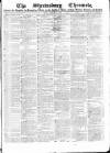 Shrewsbury Chronicle Friday 18 January 1861 Page 1