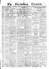 Shrewsbury Chronicle Friday 08 May 1863 Page 1
