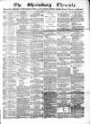 Shrewsbury Chronicle Friday 11 March 1870 Page 1