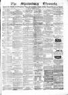 Shrewsbury Chronicle Friday 28 October 1870 Page 1
