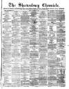 Shrewsbury Chronicle Friday 13 December 1878 Page 1