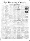 Shrewsbury Chronicle Friday 09 January 1880 Page 1
