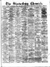 Shrewsbury Chronicle Friday 30 January 1880 Page 1