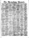 Shrewsbury Chronicle Friday 13 February 1880 Page 1