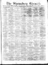 Shrewsbury Chronicle Friday 27 February 1880 Page 1