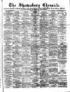 Shrewsbury Chronicle Friday 16 April 1880 Page 1