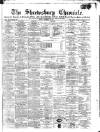 Shrewsbury Chronicle Friday 24 December 1880 Page 1