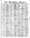 Shrewsbury Chronicle Friday 24 March 1882 Page 1