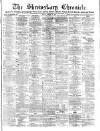 Shrewsbury Chronicle Friday 20 October 1882 Page 1