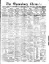 Shrewsbury Chronicle Friday 05 January 1883 Page 1