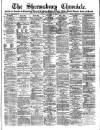 Shrewsbury Chronicle Friday 12 September 1884 Page 1