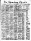 Shrewsbury Chronicle Friday 23 May 1890 Page 1