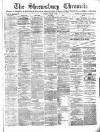 Shrewsbury Chronicle Friday 02 January 1891 Page 1
