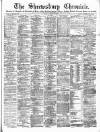 Shrewsbury Chronicle Friday 23 January 1891 Page 1