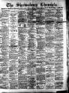 Shrewsbury Chronicle Friday 19 January 1900 Page 1