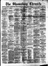 Shrewsbury Chronicle Friday 29 June 1900 Page 1