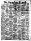 Shrewsbury Chronicle Friday 27 July 1900 Page 1