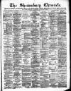 Shrewsbury Chronicle Friday 22 February 1901 Page 1