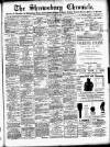 Shrewsbury Chronicle Friday 24 January 1908 Page 1