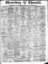 Shrewsbury Chronicle Friday 30 April 1909 Page 1