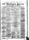 Wellington Journal Saturday 01 March 1856 Page 1