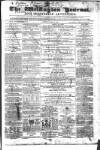 Wellington Journal Saturday 08 March 1856 Page 1
