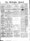 Wellington Journal Saturday 13 August 1859 Page 1