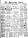 Wellington Journal Saturday 22 February 1862 Page 1