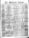 Wellington Journal Saturday 25 June 1864 Page 1