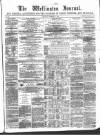 Wellington Journal Saturday 17 December 1864 Page 1