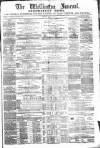 Wellington Journal Saturday 15 July 1865 Page 1