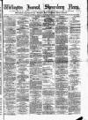 Wellington Journal Saturday 20 March 1880 Page 1