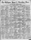 Wellington Journal Saturday 10 November 1888 Page 1