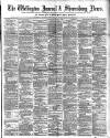 Wellington Journal Saturday 07 March 1891 Page 1
